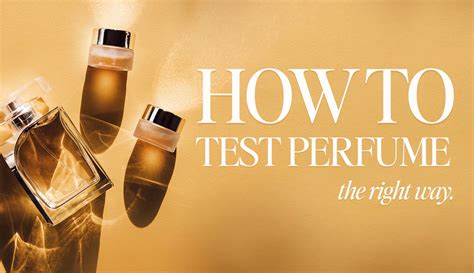 how to test perfume like a pro